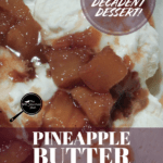 PIN for Pineapple BUtter Rum Sundae