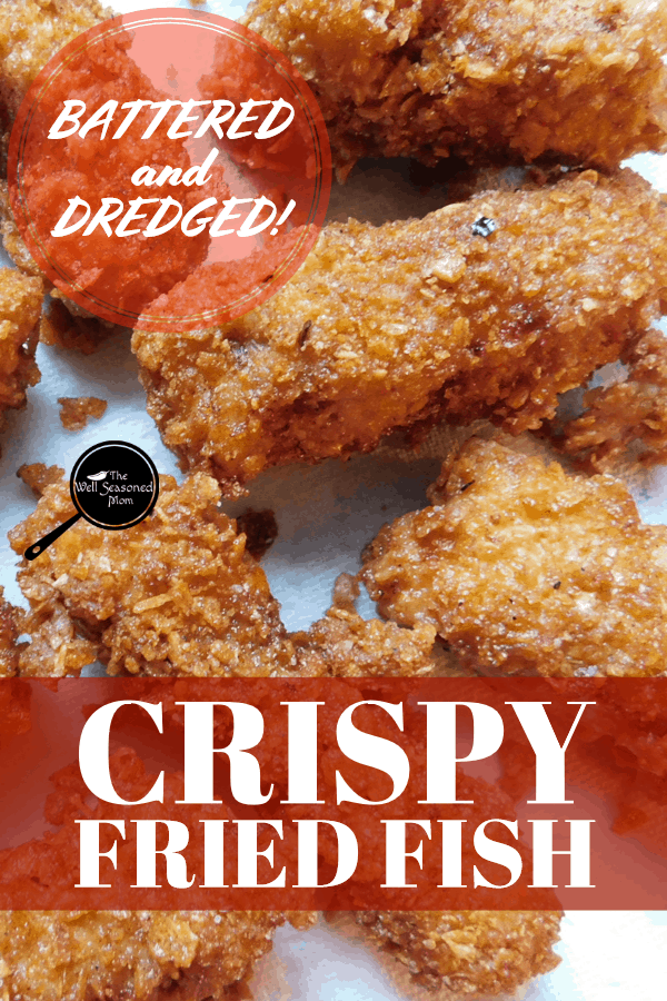 Crispy Fried Fish - Review - The Well Seasoned Mom